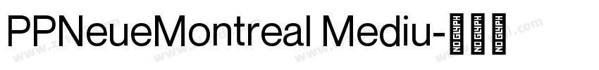 PPNeueMontreal Mediu字体转换